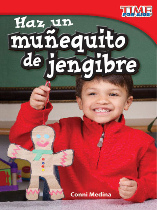 Title details for Haz un muñequito de jengibre by Conni Medina - Available